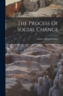 The Process Of Social Change - Book