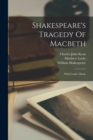 Shakespeare's Tragedy Of Macbeth : With Locke's Music - Book