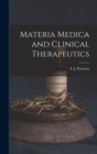 Materia Medica and Clinical Therapeutics - Book
