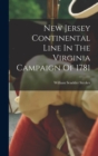 New Jersey Continental Line In The Virginia Campaign Of 1781 - Book