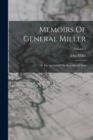 Memoirs Of General Miller : In The Service Of The Republic Of Peru; Volume 2 - Book