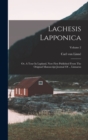 Lachesis Lapponica : Or, A Tour In Lapland, Now First Published From The Original Manuscript Journal Of ... Linnaeus; Volume 2 - Book