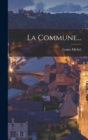 La Commune... - Book