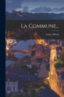 La Commune... - Book