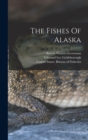 The Fishes Of Alaska - Book