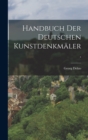 Handbuch der Deutschen Kunstdenkmaler. - Book
