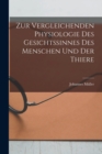 Zur Vergleichenden Physiologie des Gesichtssinnes des Menschen und der Thiere - Book