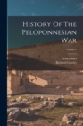 History Of The Peloponnesian War; Volume 1 - Book
