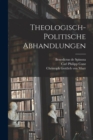 Theologisch-politische Abhandlungen - Book