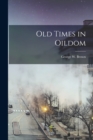 Old Times in Oildom - Book