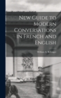 New Guide to Modern Conversations in French and English - Book