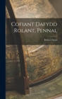 Cofiant Dafydd Rolant, Pennal - Book