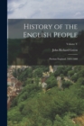 History of the English People : Puritan England, 1603-1660; Volume V - Book
