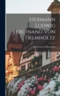 Hermann Ludwig Ferdinand von Helmholtz - Book