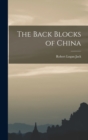 The Back Blocks of China - Book