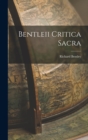 Bentleii Critica Sacra - Book