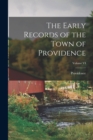 The Early Records of the Town of Providence; Volume VI - Book