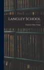 Langley School - Book
