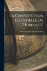 La Constitution Essentielle de L'Humanite - Book