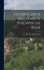 Ciceros Erste und Zweite Philippische Rede - Book