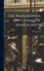 The Wanderings and Homes of Manuscripts - Book