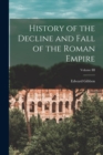 History of the Decline and Fall of the Roman Empire; Volume III - Book