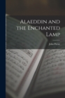 Alaeddin and the Enchanted Lamp - Book