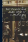 The Wanderings and Homes of Manuscripts - Book