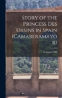 Story of the Princess des Ursins in Spain (Camareramayor) - Book
