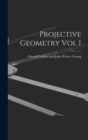 Projective Geometry Vol I - Book