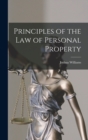 Principles of the Law of Personal Property - Book