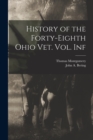 History of the Forty-Eighth Ohio Vet. Vol. Inf - Book