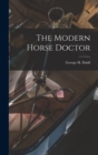 The Modern Horse Doctor - Book