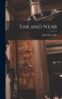 Far and Near - Book