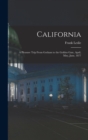 California : A Pleasure Trip From Gotham to the Golden Gate, April, May, June, 1877 - Book