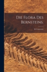 Die Flora des Bernsteins. - Book