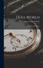 Doll World; Or, Play and Earnest - Book