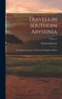 Travels in Southern Abyssinia : Through the Country of Adal to the Kingdom of Shoa; Volume 1 - Book