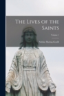 The Lives of the Saints; Volume 1 - Book