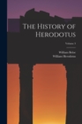 The History of Herodotus; Volume 3 - Book