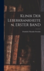 Klinik Der Leberkrankheiten, ERSTER BAND - Book