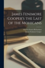 James Fenimore Cooper's the Last of the Mohicans - Book