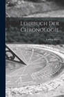 Lehrbuch Der Chronologie - Book