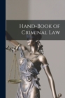 Hand-Book of Criminal Law - Book