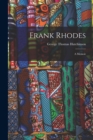 Frank Rhodes : A Memoir - Book