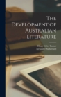 The Development of Australian Literature - Book