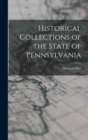 Historical Collections of the State of Pennsylvania - Book