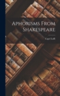 Aphorisms From Shakespeare - Book