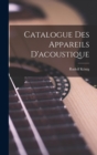 Catalogue Des Appareils D'acoustique - Book
