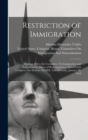 Restriction of Immigration : Hearings Before the Committee On Immigration and Naturalization, House of Representatives, Sixty-Fourth Congress, First Session, On H.R. 558. Thursday, January 20, 1916 - Book